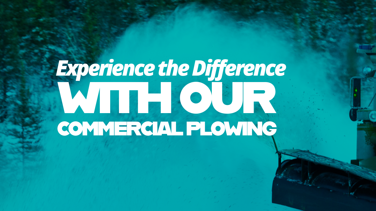 Experience the Difference with Our Commercial Plowing